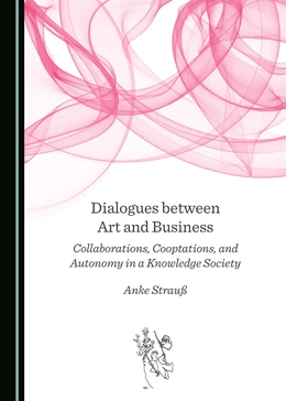 Abbildung von Strauß | Dialogues between Art and Business | 1. Auflage | 2017 | beck-shop.de