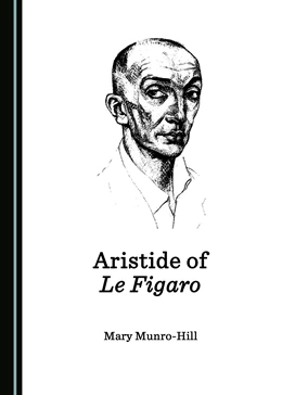 Abbildung von Munro-Hill | Aristide of Le Figaro | 1. Auflage | 2017 | beck-shop.de