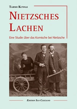 Abbildung von Kunnas | Nietzsches Lachen | 2. Auflage | 2017 | beck-shop.de