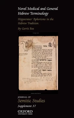 Abbildung von Bos | Novel Medical and General Hebrew Terminology, Hippocrates' Aphorisms in the Hebrew Tradition | 1. Auflage | 2016 | beck-shop.de