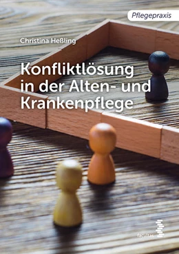 Abbildung von Heßling | Konfliktlösung in der Pflege | 1. Auflage | 2017 | beck-shop.de