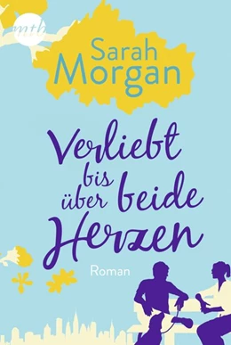 Abbildung von Morgan | Verliebt bis über beide Herzen | 1. Auflage | 2018 | beck-shop.de