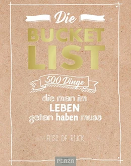 Abbildung von Rijck | Die Bucket List | 1. Auflage | 2017 | beck-shop.de