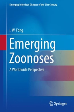 Abbildung von Fong | Emerging Zoonoses | 1. Auflage | 2017 | beck-shop.de