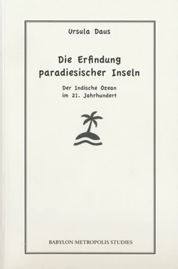 Abbildung von Daus, U: Erfindung paradiesischer Inseln | 1. Auflage | | beck-shop.de