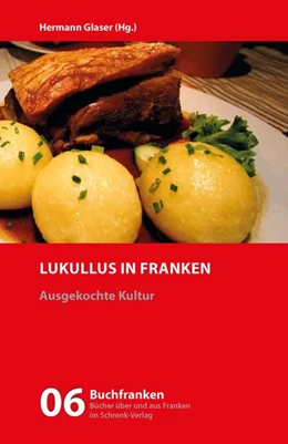 Abbildung von Glaser | Lukullus in Franken | 1. Auflage | 2023 | beck-shop.de