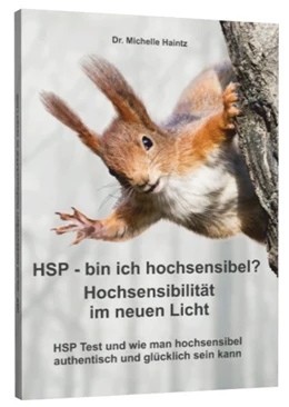 Abbildung von Haintz / Schulze | HSP - bin ich hochsensibel? Hochsensibilität im neuen Licht | 1. Auflage | 2017 | beck-shop.de