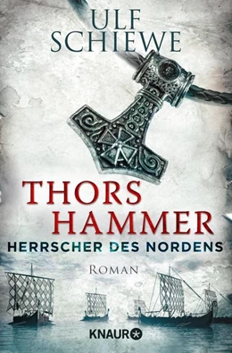 Abbildung von Schiewe | Herrscher des Nordens 01 - Thors Hammer | 1. Auflage | 2017 | beck-shop.de