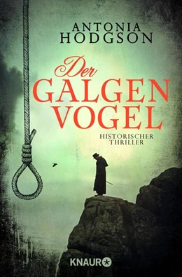 Abbildung von Hodgson | Der Galgenvogel | 1. Auflage | 2017 | beck-shop.de