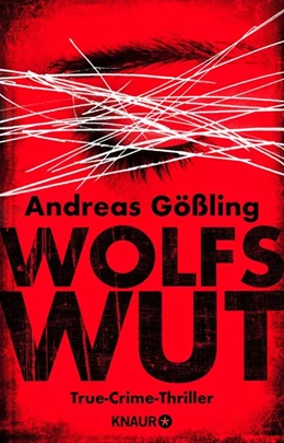 Abbildung von Gößling | Wolfswut | 1. Auflage | 2018 | beck-shop.de