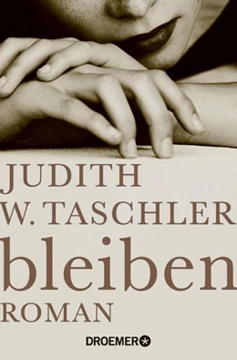 Abbildung von Taschler | bleiben | 1. Auflage | 2017 | beck-shop.de