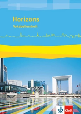 Abbildung von Horizons. Vokabellernheft. 11./12. Klasse bei G8 / 12./13. Klasse bei G9. Ausgabe ab 2017 / | 1. Auflage | 2017 | beck-shop.de