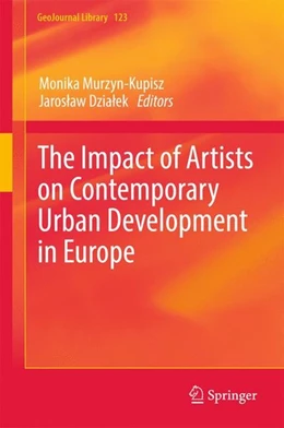 Abbildung von Murzyn-Kupisz / Dzialek | The Impact of Artists on Contemporary Urban Development in Europe | 1. Auflage | 2017 | beck-shop.de