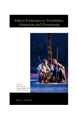 Abbildung von Ethical Exchanges in Translation, Adaptation and Dramaturgy | 1. Auflage | 2017 | 9 | beck-shop.de