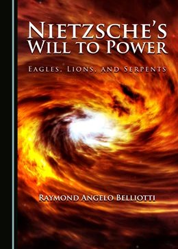 Abbildung von Belliotti | Nietzsche's Will to Power | 2. Auflage | 2017 | beck-shop.de