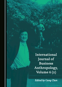 Abbildung von Chen | International Journal of Business Anthropology, Volume 6 (2) | 1. Auflage | 2016 | beck-shop.de