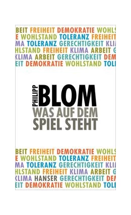 Abbildung von Blom | Was auf dem Spiel steht | 1. Auflage | 2017 | beck-shop.de