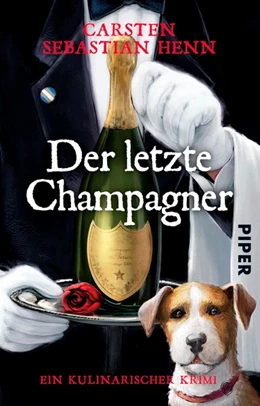 Abbildung von Henn | Der letzte Champagner | 1. Auflage | 2017 | beck-shop.de