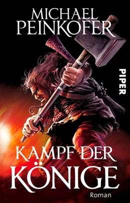 Abbildung von Peinkofer | Kampf der Könige | 1. Auflage | 2018 | beck-shop.de