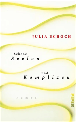 Abbildung von Schoch | Schöne Seelen und Komplizen | 1. Auflage | 2018 | beck-shop.de