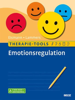 Abbildung von Eismann / Lammers | Therapie-Tools Emotionsregulation | 1. Auflage | 2017 | beck-shop.de