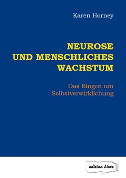 Abbildung von Horney | Neurose und menschliches Wachstum | 6. Auflage | 2017 | beck-shop.de