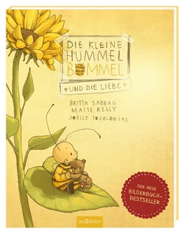 Abbildung von Sabbag / Kelly | Die kleine Hummel Bommel und die Liebe | 1. Auflage | 2017 | beck-shop.de