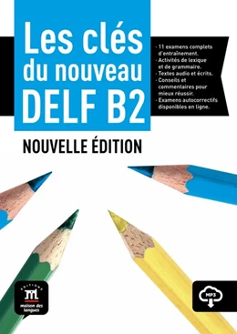 Abbildung von Les clés du DELF B2.Nouvelle édition. Guide pédagogique avec corrigés et audio | 1. Auflage | 2021 | beck-shop.de