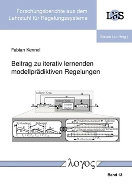 Abbildung von Kennel | Beitrag zu iterativ lernenden modellprädiktiven Regelungen | 1. Auflage | 2017 | 13 | beck-shop.de