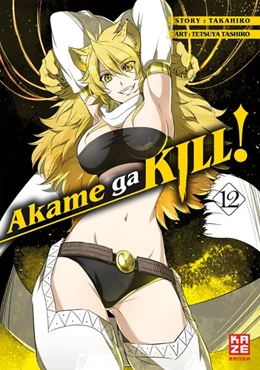 Abbildung von Takahiro / Tashiro | Akame ga KILL! 12 | 1. Auflage | 2018 | beck-shop.de