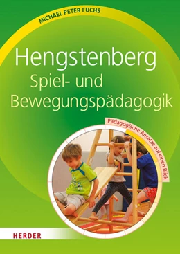 Abbildung von Fuchs | Hengstenberg Spiel- und Bewegungspädagogik | 1. Auflage | 2017 | beck-shop.de
