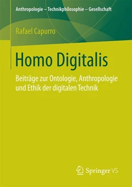 Abbildung von Capurro | Homo Digitalis | 1. Auflage | 2017 | beck-shop.de