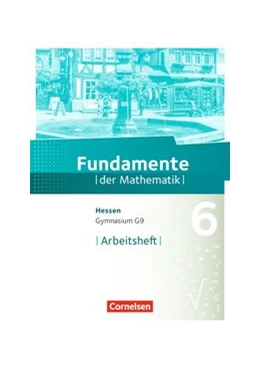 Abbildung von Fundamente der Mathematik - Hessen ab 2017 - 6. Schuljahr | 1. Auflage | 2017 | beck-shop.de