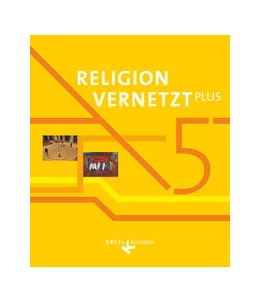 Abbildung von Bauer / Mendl | Religion vernetzt Plus - Unterrichtswerk für katholische Religionslehre am Gymnasium - 5. Jahrgangsstufe | 1. Auflage | 2017 | beck-shop.de