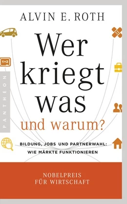 Abbildung von Roth | Wer kriegt was - und warum? | 1. Auflage | 2017 | beck-shop.de