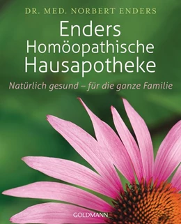 Abbildung von Enders | Enders Homöopathische Hausapotheke | 1. Auflage | 2018 | beck-shop.de