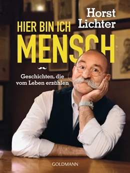 Abbildung von Lichter | Hier bin ich Mensch | 1. Auflage | 2017 | beck-shop.de