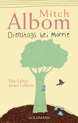 Abbildung von Albom | Dienstags bei Morrie | 1. Auflage | 2017 | beck-shop.de