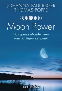 Abbildung von Paungger / Poppe | Moon Power | 1. Auflage | 2018 | beck-shop.de