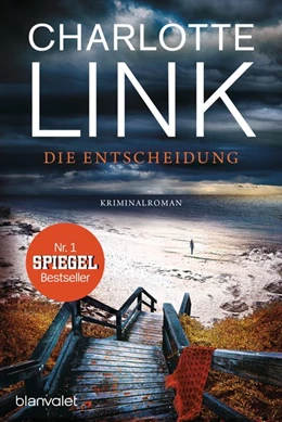 Abbildung von Link | Die Entscheidung | 1. Auflage | 2017 | beck-shop.de