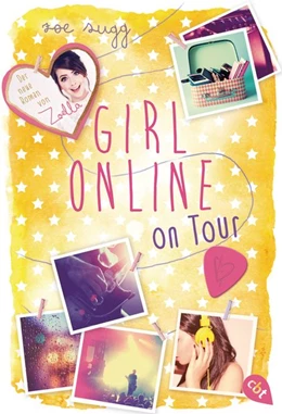 Abbildung von Sugg / Sugg alias Zoella | Girl Online on Tour | 1. Auflage | 2018 | beck-shop.de