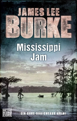 Abbildung von Burke | Mississippi Jam | 1. Auflage | 2017 | beck-shop.de