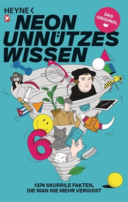 Abbildung von NEON | Unnützes Wissen 06 | 1. Auflage | 2017 | beck-shop.de