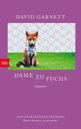 Abbildung von Garnett | Dame zu Fuchs | 1. Auflage | 2017 | beck-shop.de