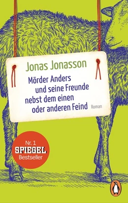 Abbildung von Jonasson | Mörder Anders und seine Freunde nebst dem einen oder anderen Feind | 1. Auflage | 2017 | beck-shop.de