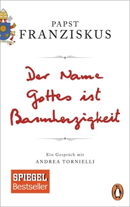 Abbildung von Franziskus | Der Name Gottes ist Barmherzigkeit | 1. Auflage | 2017 | beck-shop.de