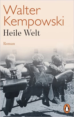 Abbildung von Kempowski | Heile Welt | 1. Auflage | 2018 | beck-shop.de