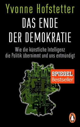 Abbildung von Hofstetter | Das Ende der Demokratie | 1. Auflage | 2018 | beck-shop.de