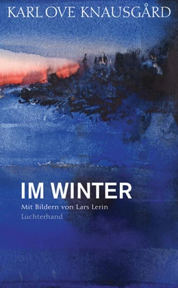 Abbildung von Knausgård | Im Winter | 1. Auflage | 2017 | beck-shop.de