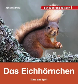 Abbildung von Prinz | Das Eichhörnchen | 1. Auflage | 2017 | beck-shop.de